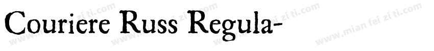 Couriere Russ Regula字体转换